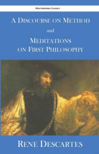 Discourse on Method and Meditations on First Philosophy av Descartes