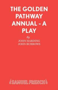 The Golden Pathway Annual av John Harding