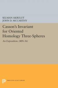Casson's Invariant for Oriented Homology Three-Spheres av Selman Akbulut