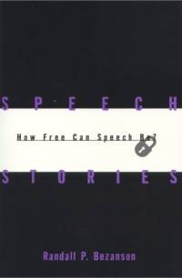Speech Stories av Randall P. Bezanson