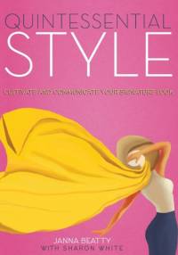 Quintessential Style by Sharon White