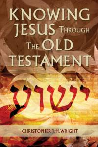 Knowing Jesus Through the Old Testament av Christopher J. H. Wright