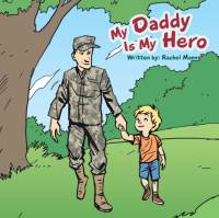 My Daddy Is My Hero av Rachel Mann