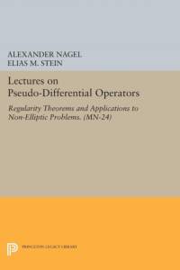 Lectures on Pseudo-Differential Operators av Alexander Nagel