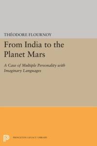 From India to the Planet Mars av Theodore Flournoy