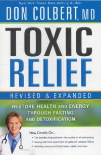 Toxic Relief, Revised And Expanded av Don Colbert