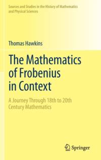The Mathematics of Frobenius in Context av Thomas Hawkins