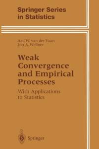 Weak Convergence and Empirical Processes av Jon A. Wellner
