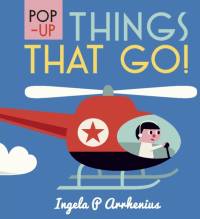 Pop-up Things That Go! av Ingela P. Arrhenius