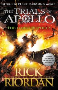 The Dark Prophecy (The Trials of Apollo Book 2) av Rick Riordan