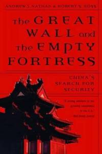 The Great Wall and the Empty Fortress av Andrew J. Nathan