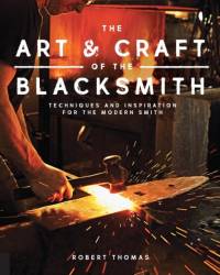 Art and Craft of the Blacksmith av Robert Thomas