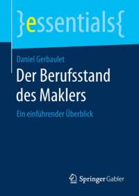 Der Berufsstand Des Maklers av Daniel Gerbaulet