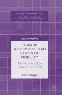 Toward a Cosmopolitan Ethics of Mobility av Alex Sager