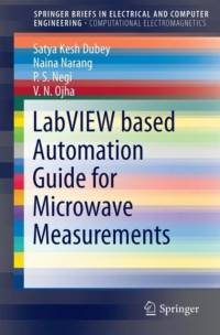 LabVIEW based Automation Guide for Microwave Measurements av Satya Kesh Dubey