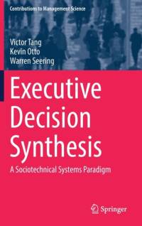 Executive Decision Synthesis av Kevin Otto