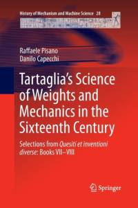 Tartaglia's Science of Weights and Mechanics in the Sixteenth Century av Danilo Capecchi