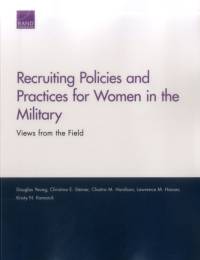 Recruiting Policies and Practices for Women in the Military av Douglas Yeung