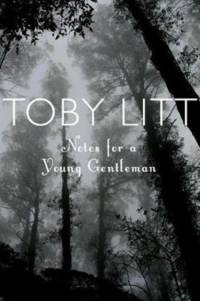 Notes for a Young Gentleman av Toby Litt