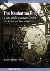 Manhattan Project av B. Cameron Reed