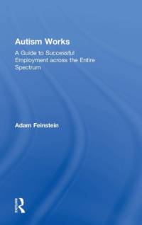 Autism Works av Adam Feinstein