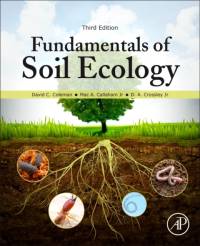 Fundamentals of Soil Ecology av David C. (Professor Emeritus Coleman