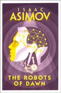 The Robots of Dawn av Isaac Asimov