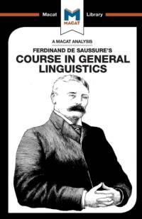 An Analysis of Ferdinand de Saussure's Course in General Linguistics av Laura Key