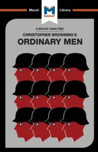 An Analysis of Christopher R. Browning's Ordinary Men av Tom Stammers