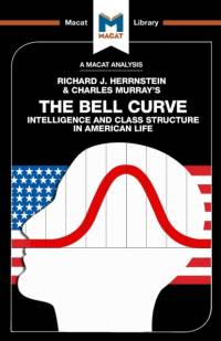 An Analysis of Richard J. Herrnstein and Charles Murray's The Bell Curve av Christine Ma