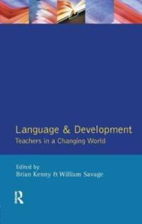 Language and Development av Brian Kenny