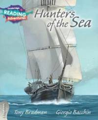 Cambridge Reading Adventures Hunters of the Sea 3 Explorers av Tony Bradman