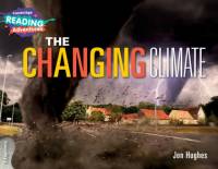Cambridge Reading Adventures The Changing Climate 3 Explorers av Jon Hughes