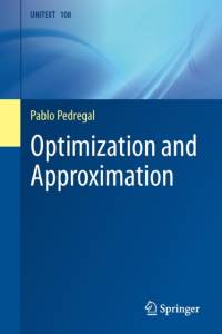 Optimization and Approximation av Pablo Pedregal