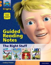 Project X Origins: Orange Book Band, Oxford Level 6: The Right Stuff: Guided reading notes av Lindsay Pickton