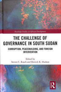 The Challenge of Governance in South Sudan