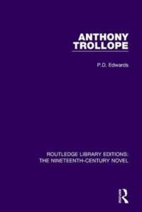 Anthony Trollope av P.D. Edwards
