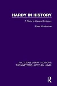 Hardy in History av Peter Widdowson