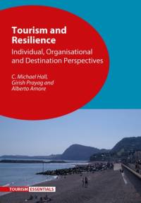 Tourism and Resilience av C. Michael Hall
