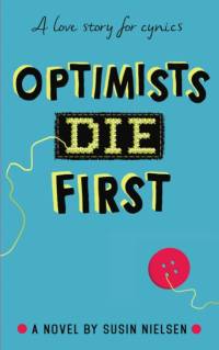 Optimists Die First av Susin Nielsen