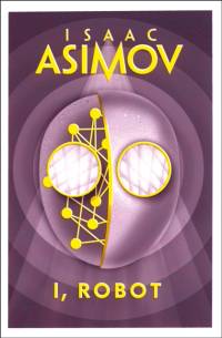 I, Robot av Isaac Asimov