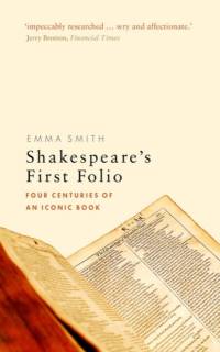 Shakespeare's First Folio av Emma (Fellow and Tutor in English Smith