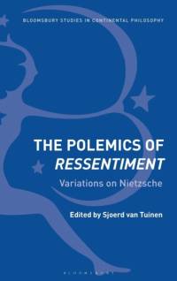 The Polemics of Ressentiment