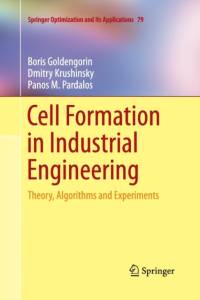 Cell Formation in Industrial Engineering av Boris Goldengorin