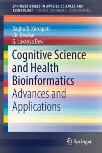 Cognitive Science and Health Bioinformatics av Raghu B. Korrapati