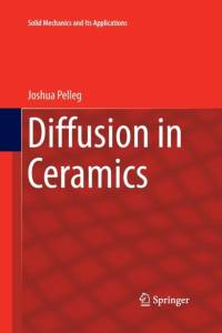 Diffusion in Ceramics av Joshua Pelleg