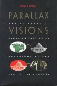 Parallax Visions av Bruce Cumings