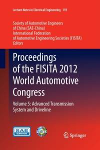 Proceedings of the FISITA 2012 World Automotive Congress
