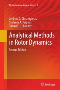 Analytical Methods in Rotor Dynamics av Andrew D. Dimarogonas