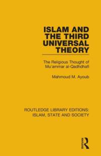 Islam and the Third Universal Theory av Mahmoud M. Ayoub